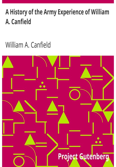 Історія армійського досвіду Вільяма А. Кенфілда