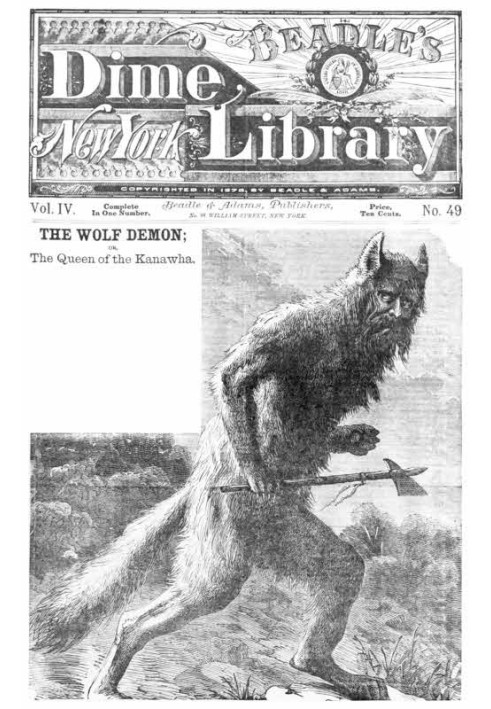 The Wolf Demon; or, The Queen of the Kanawha