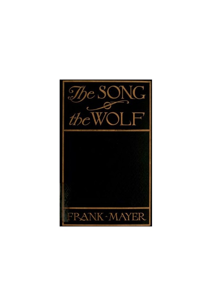 The Song of the Wolf