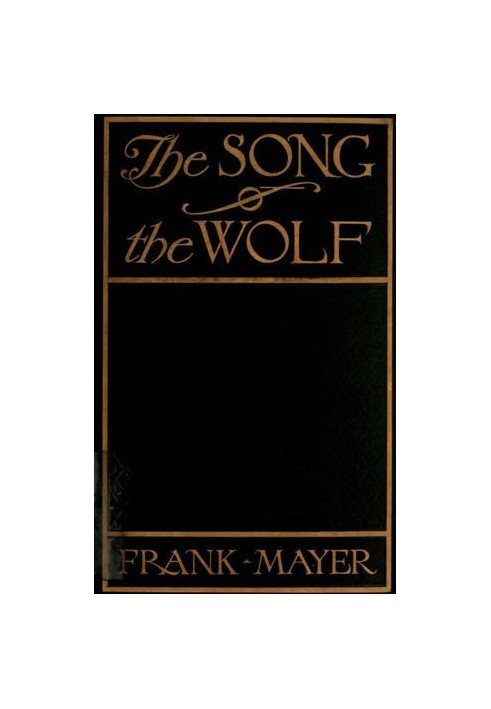 The Song of the Wolf