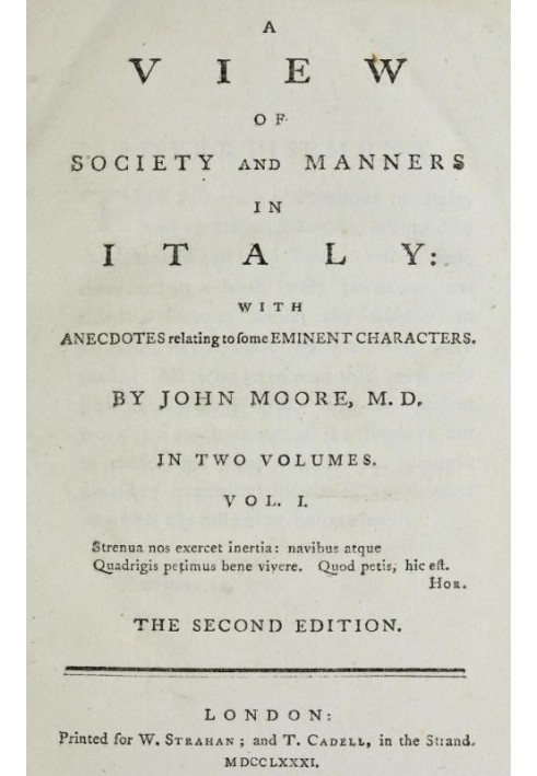 A View of Society and Manners in Italy, Volume 1 (of 2) With Anecdotes Relating to some Eminent Characters