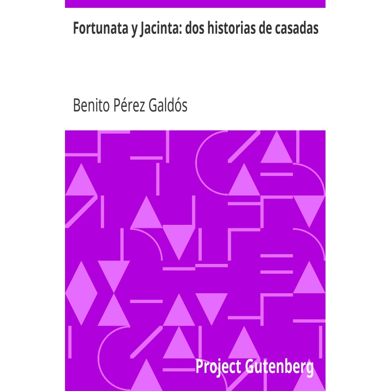 Fortunata and Jacinta: two...