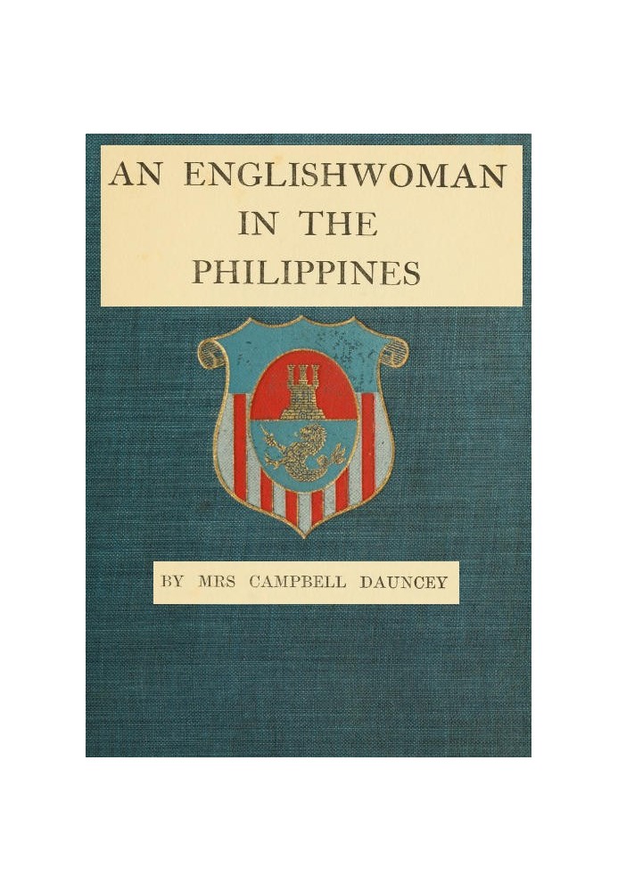 An Englishwoman in the Philippines