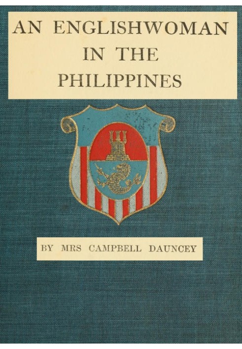 An Englishwoman in the Philippines