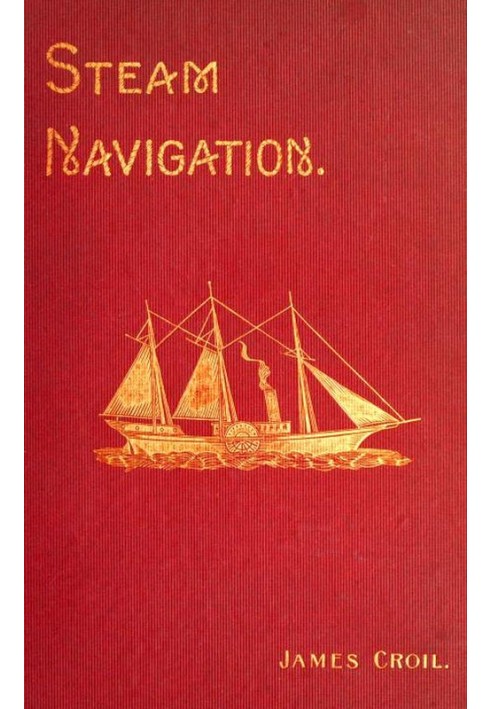 Steam Navigation and Its Relation to the Commerce of Canada and the United States