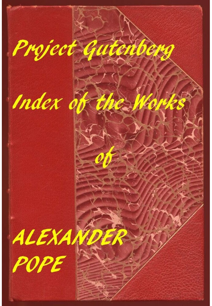 Указатель проекта Гутенберга Произведения Александра Поупа