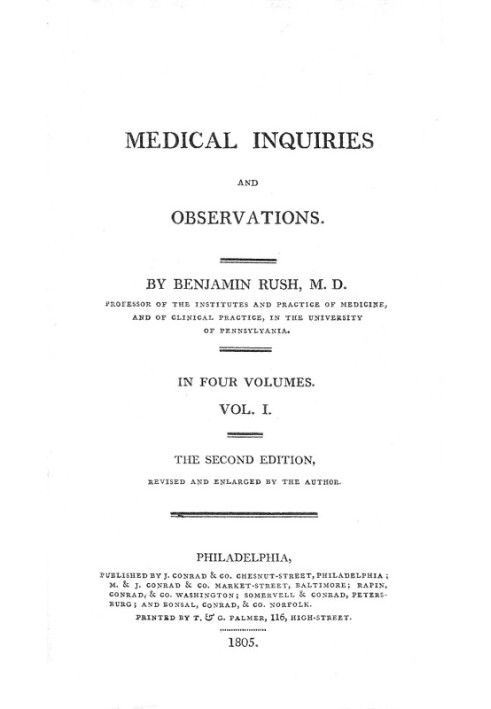 Medical Inquiries and Observations, Vol. 1 The Second Edition, Revised and Enlarged by the Author