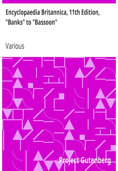 Британська енциклопедія, 11-е видання, від «Банки» до «Фагота», том 3, частина 1, частина 3
