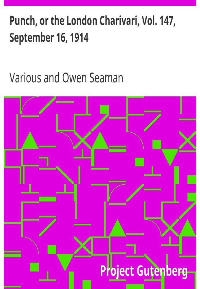 Пунш, или Лондонский Чаривари, Vol. 147, 16 сентября 1914 г.
