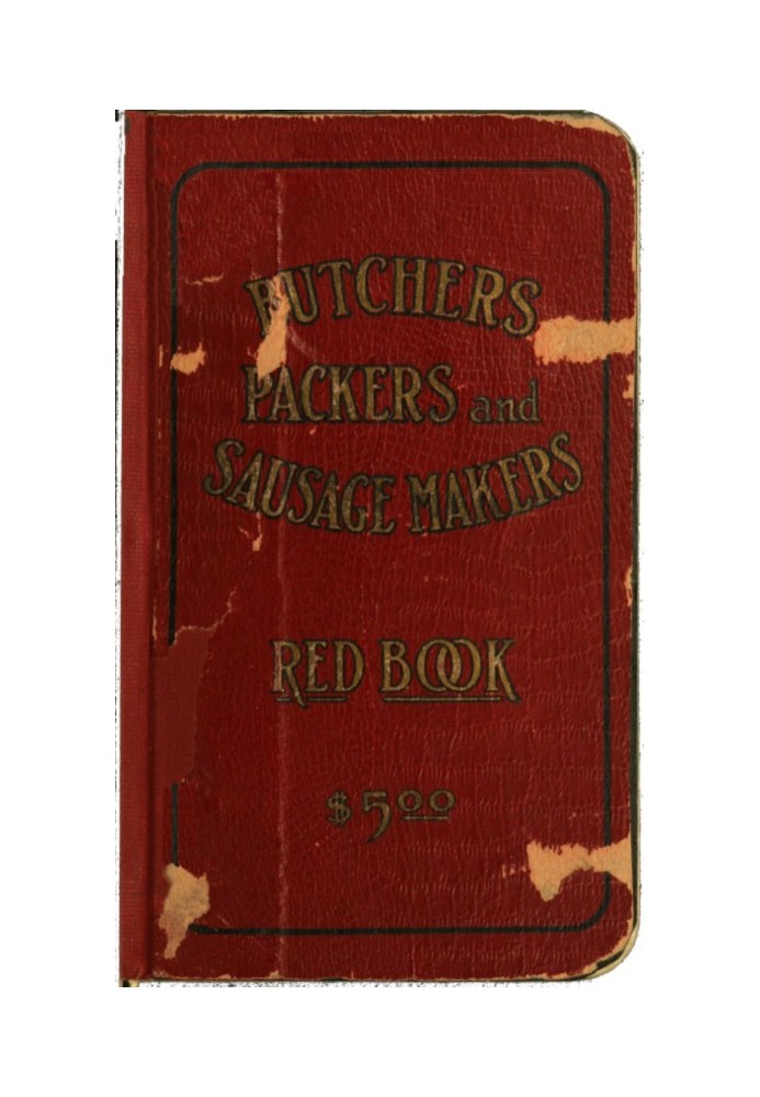 Butchers', Packers' and Sausage Makers' Red Book