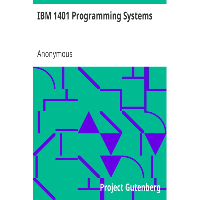 IBM 1401 Programming Systems