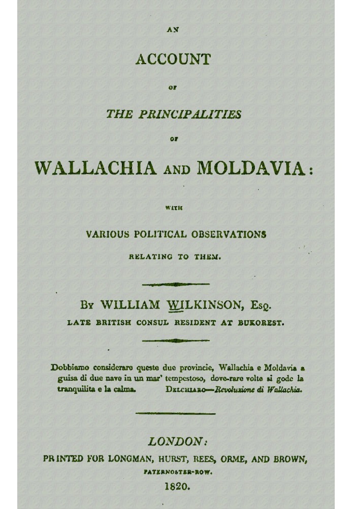 An account of the principalities of Wallachia and Moldavia with various political observations relating to them