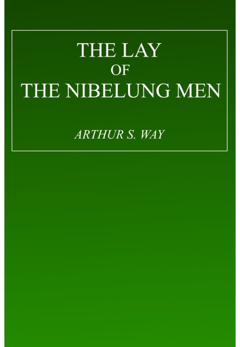 The Lay of the Nibelung Men