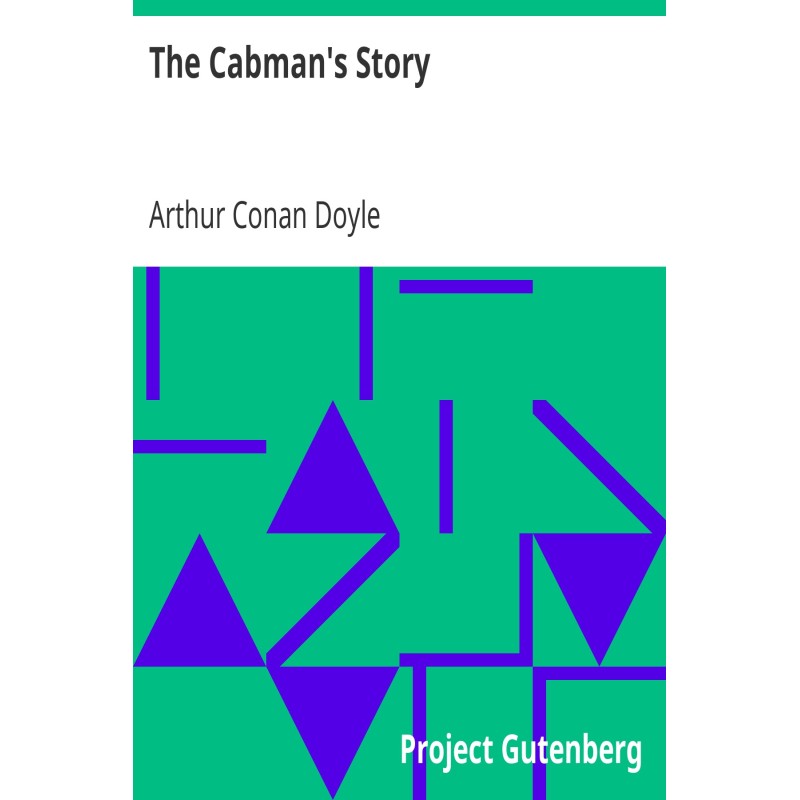 The Cabman's Story The...