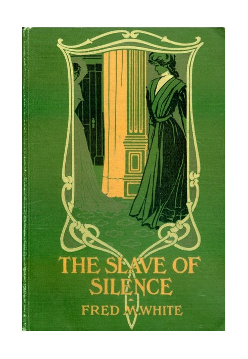 The Slave of Silence