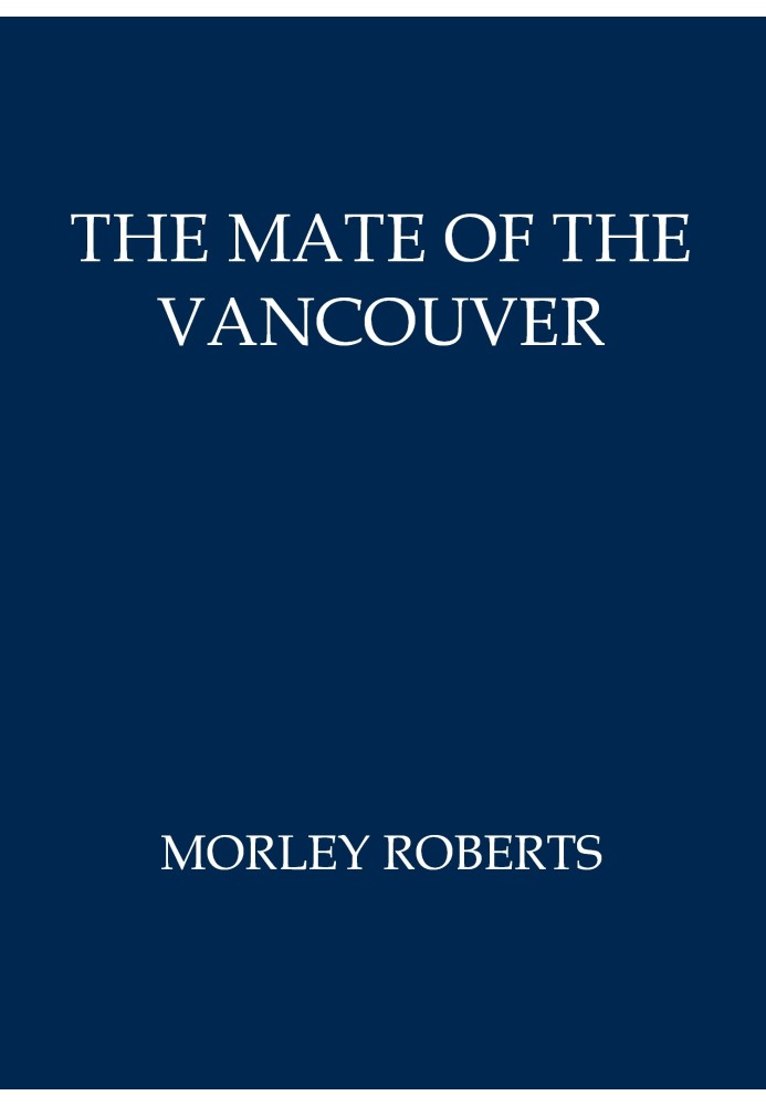 The mate of the Vancouver