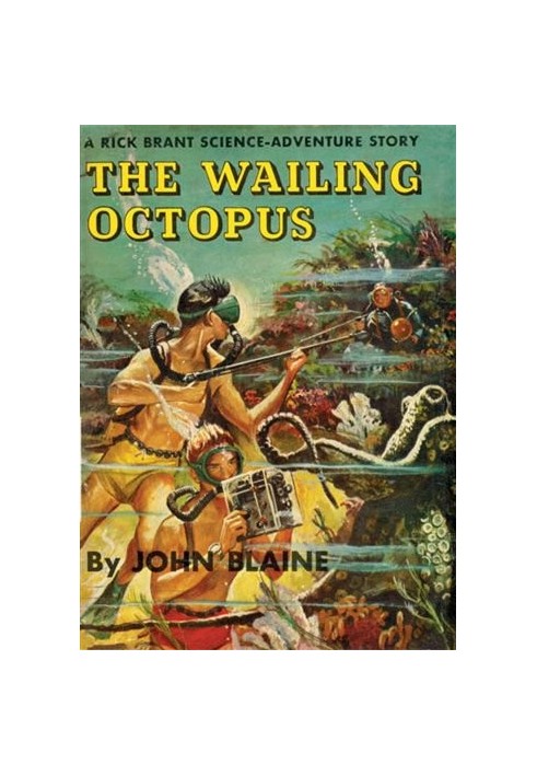 The Wailing Octopus: A Rick Brant Science-Adventure Story