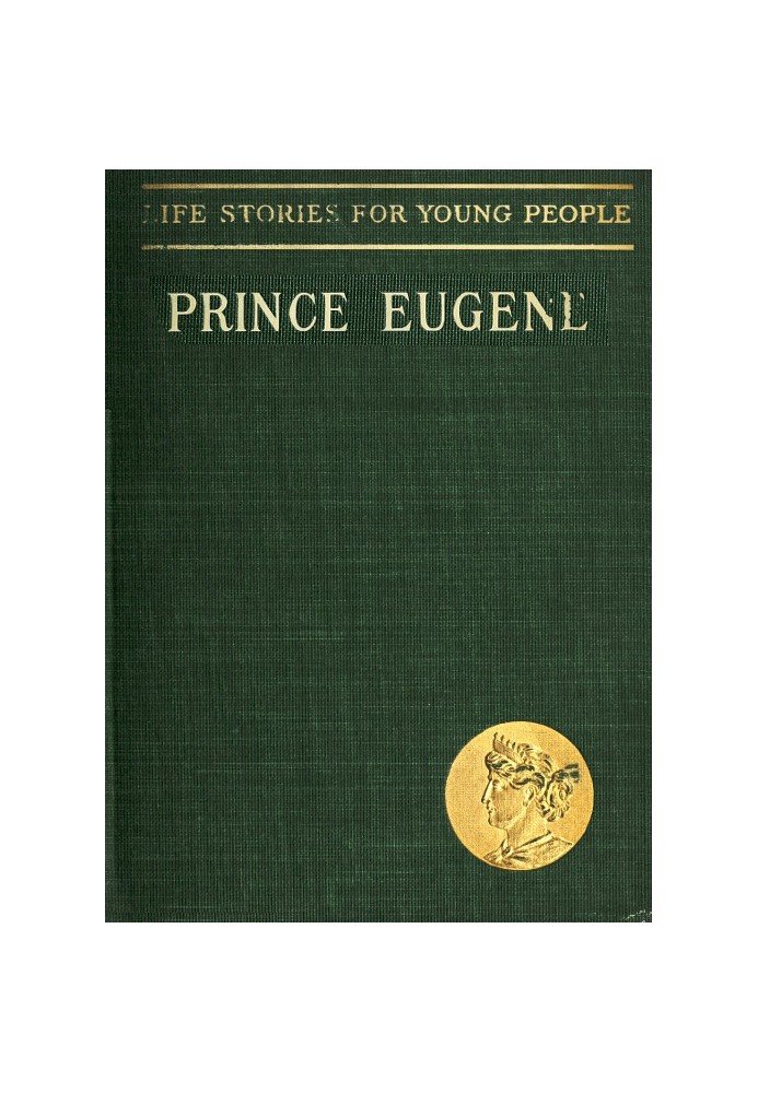 Prince Eugene, the Noble Knight