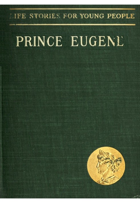 Prince Eugene, the Noble Knight