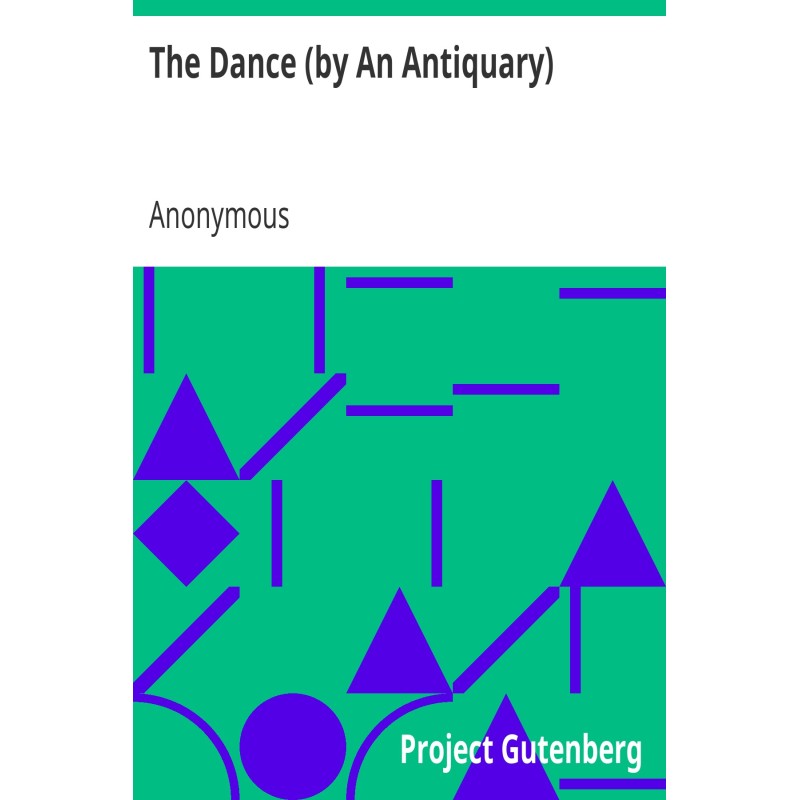 The Dance (by An Antiquary)...