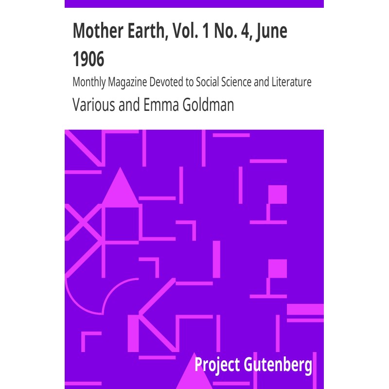 Мать-Земля, Том. 1 № 4,...