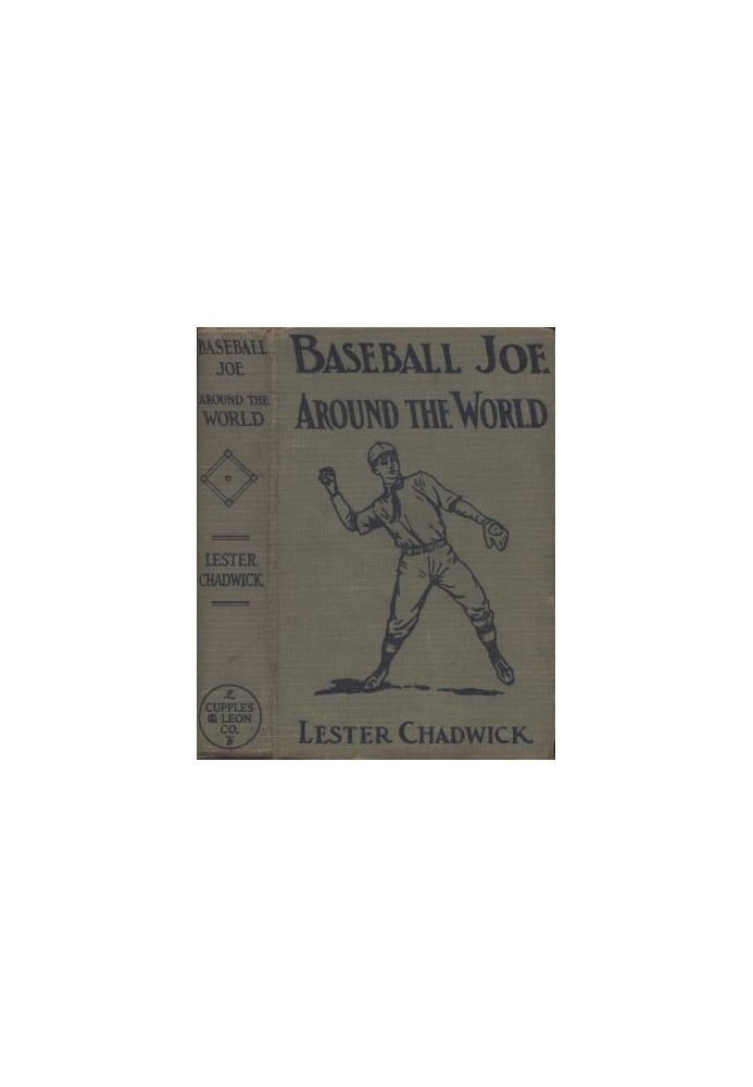 Baseball Joe Around the World; or, Pitching on a Grand Tour