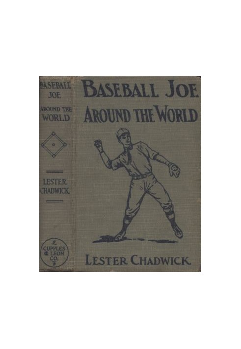 Baseball Joe Around the World; or, Pitching on a Grand Tour