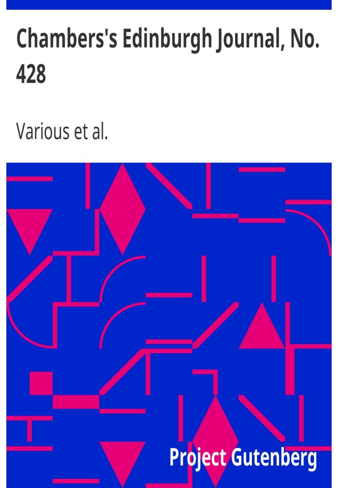 Единбурзький журнал Чемберса, № 428, том 17, нова серія, 13 березня 1852 р.