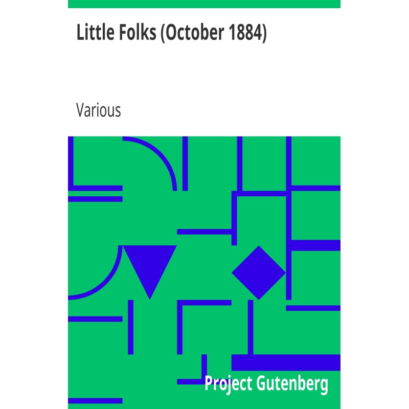 Little Folks (October 1884)...