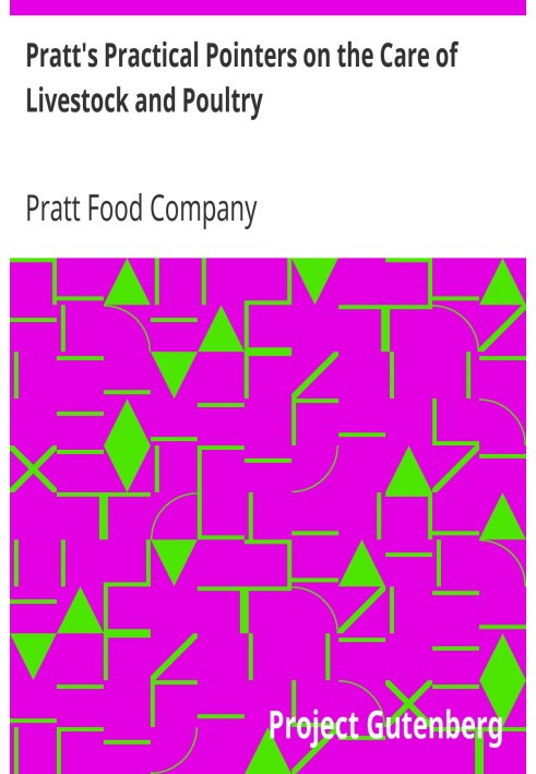 Практичні вказівки Пратта з догляду за худобою та птицею