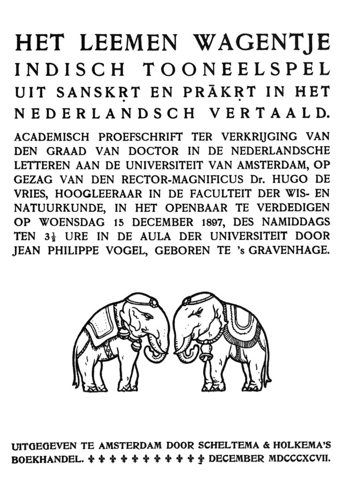 The Clay Cart: Indian play from Sanskṛt and Prākṛt translated into Dutch