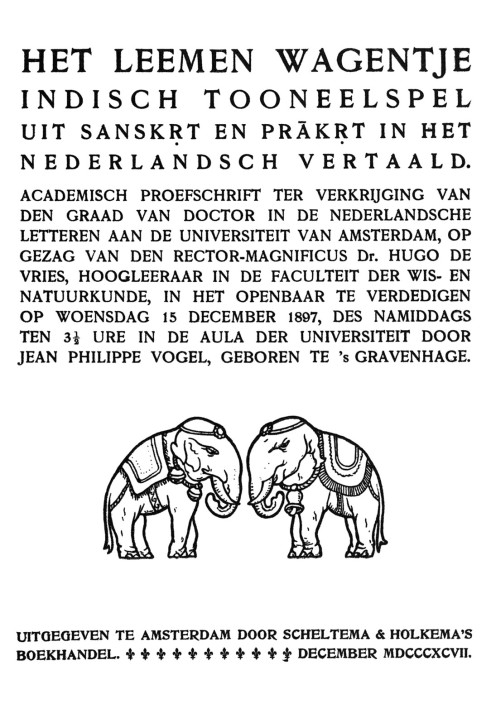 The Clay Cart: Indian play from Sanskṛt and Prākṛt translated into Dutch