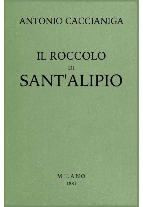 The roccolo of Sant'Alipio