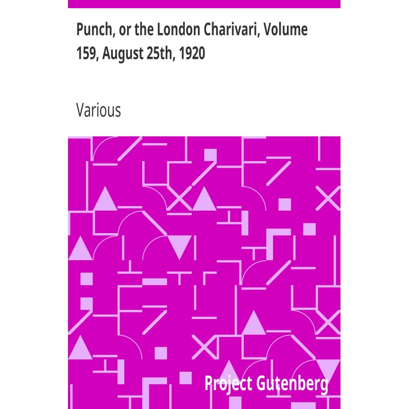 Punch, or the London...