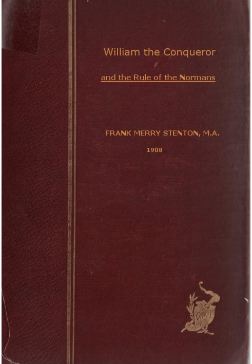 William the Conqueror and the Rule of the Normans