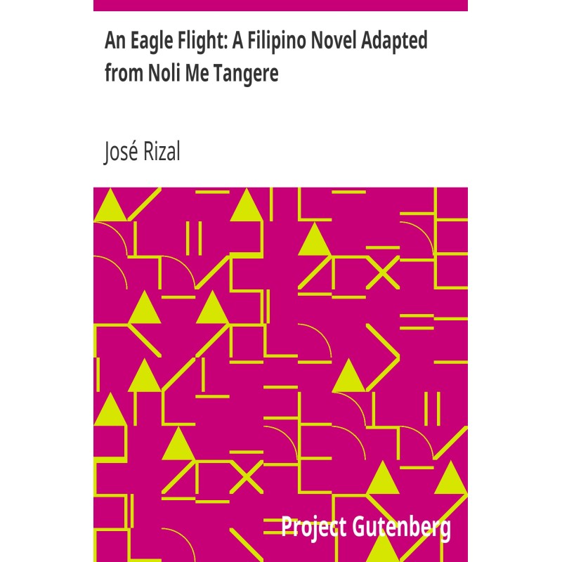 An Eagle Flight: A Filipino...