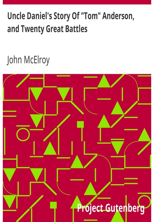 Історія дядька Деніела про «Тома» Андерсона та двадцять великих битв