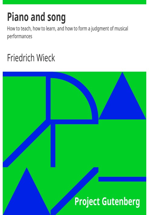 Фортепиано и песня: $b Как преподавать, как учиться и как формировать суждение о музыкальных исполнениях