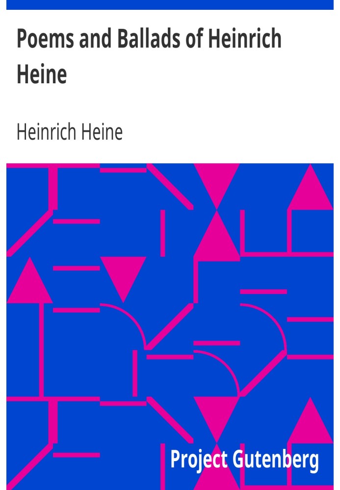 Poems and Ballads of Heinrich Heine