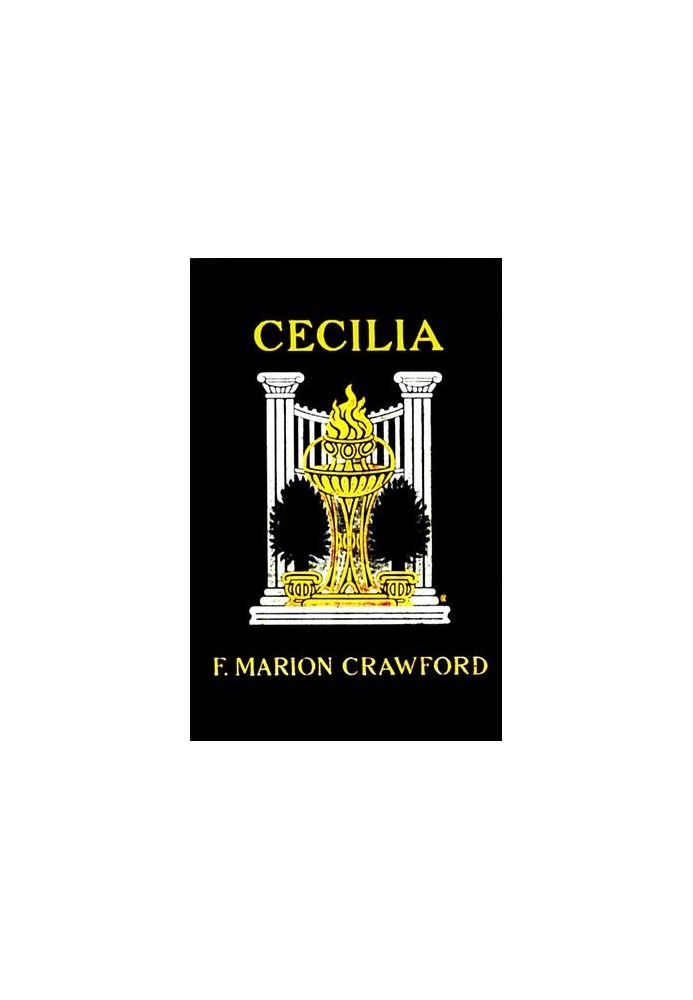 Cecilia: A Story of Modern Rome