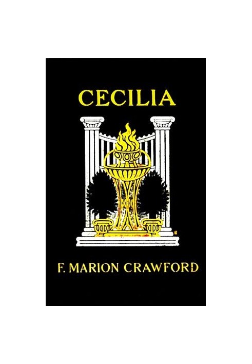 Cecilia: A Story of Modern Rome