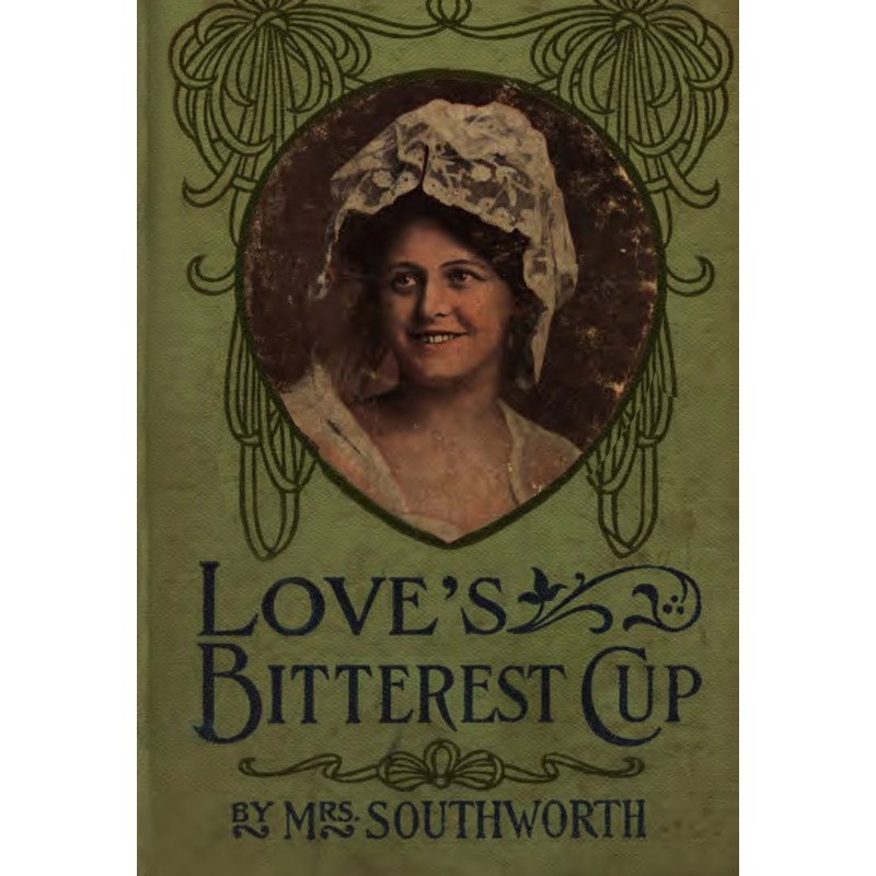 Love's bitterest cup