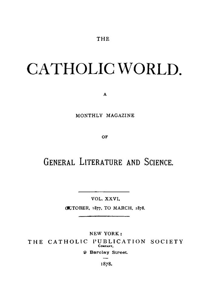 Католический мир, Vol. 26 октября 1877 г. по март 1878 г.