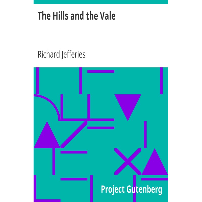 The Hills and the Vale