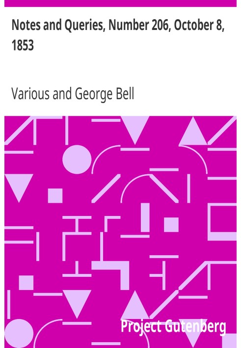 Примітки та запити, номер 206, 8 жовтня 1853 р. Засіб спілкування для літераторів, художників, антикварів, генеалогів тощо.