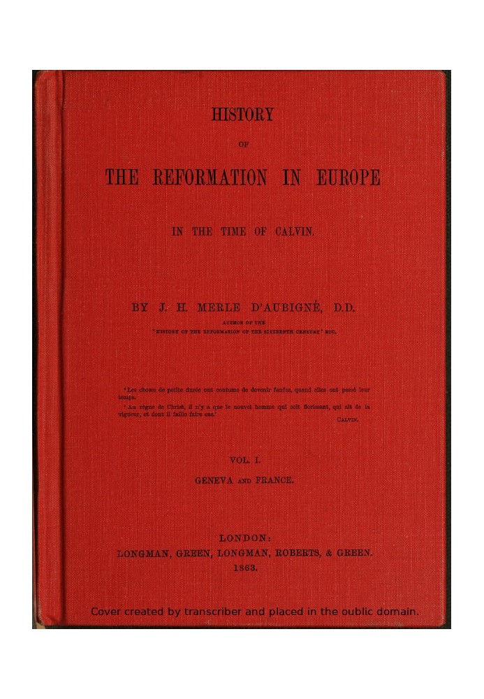 История Реформации в Европе во времена Кальвина. Том. 1 (из 8)