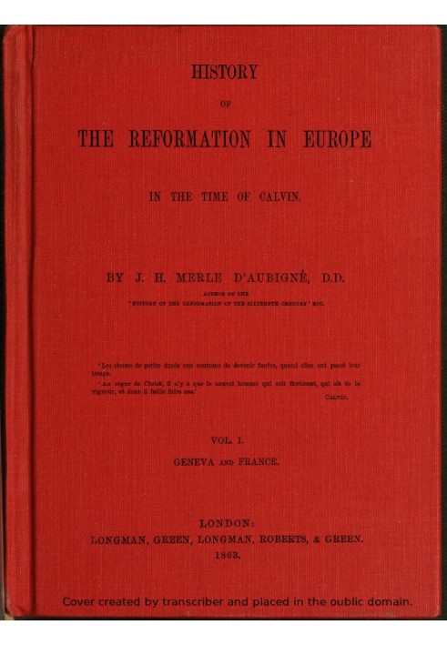 История Реформации в Европе во времена Кальвина. Том. 1 (из 8)