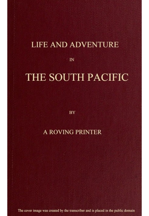 Life and Adventure in the South Pacific