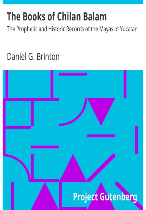 Книги Чілан Балама: пророчі та історичні записи майя Юкатану