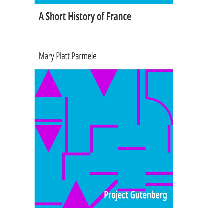A Short History of France